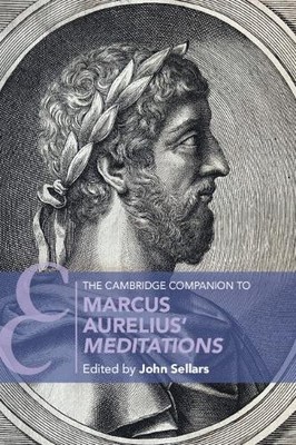 John Sellars The Cambridge Companion to Marcus Aurelius' Meditatio (Taschenbuch)