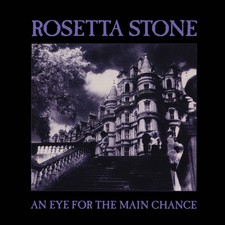 Rosetta Stone An Eye for the Main Chance (Vinyl) 12" Album (Clear vinyl)
