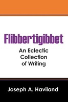 Joseph A Haviland | Flibbertigibbet | Taschenbuch | Englisch (2016)
