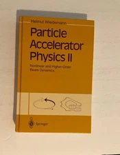 PARTICLE ACCLERATOR PHYSICS II  by Helmut Wiedemann. SPRINGER publisher