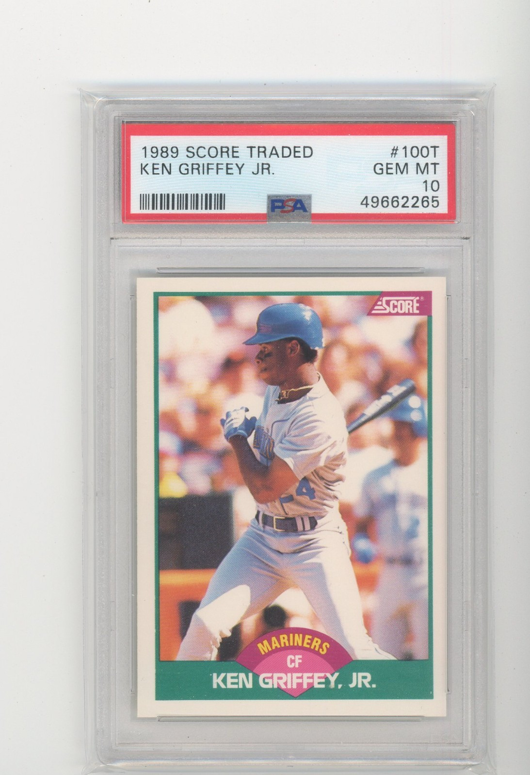 1989 Score Traded #100T Ken Griffey Jr. RC PSA 10