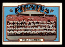 1972 Topps Baseball #1 Pirates Team (World Champion) VG/EX *d7