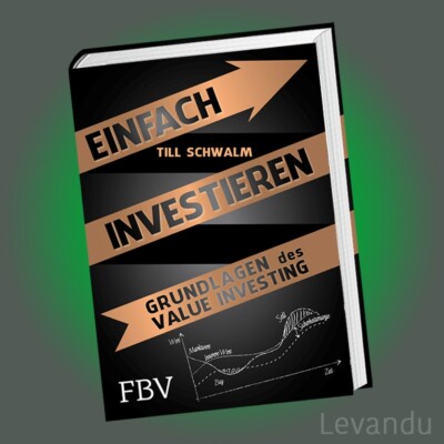 EINFACH INVESTIEREN | TILL SCHWALM | Grundlagen des Value Investing - Börse