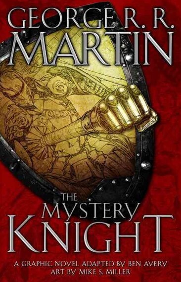 The Mystery Knight: A Graphic Novel by George R.R. Martin (English) Hardcover Bo