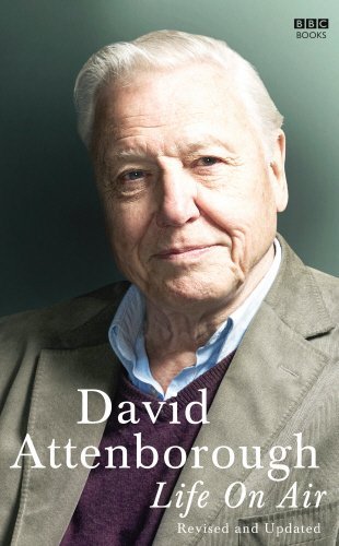 Life on Air By David Attenborough. 9781849908528