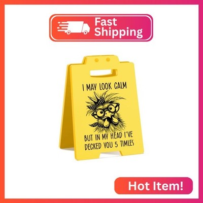 Funny Work Gifts I May Look Calm Desk Sign Funny Chicken Western Humor | Small O