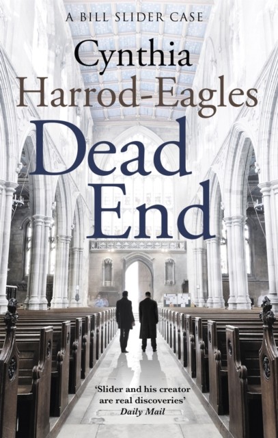 Dead End: A Bill Slider Mystery (4)-Cynthia Harrod-Eagles - Image 3