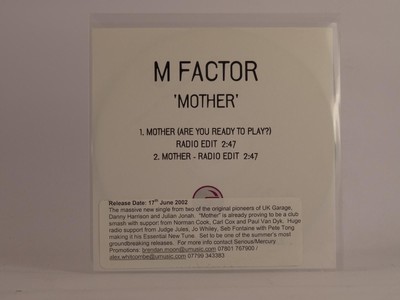 M Factor Mother (F6) 2 Track Promo CD Single mit weißer Hülle SERIAL