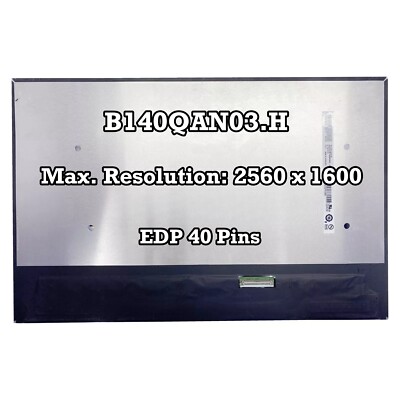 B140QAN03.H 14.0 inch IPS Matrix Panel Display LCD Screen Replacement 2560X1600