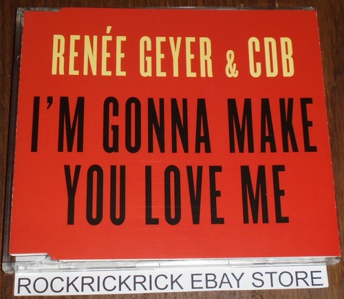 RENEE GEYER & CDB I'M GONNA MAKE YOU LOVE ME 2 TRACK CD 🍄MUSHROOM ...
