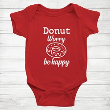 Donut Worry Be Happy Baby Bodysuit Romper Clothes Donut Birthday Gift Doughnut