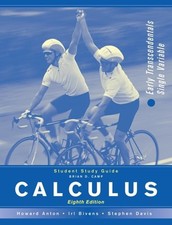 CALCULUS - STUDENT STUDY GUIDE - EARLY TRANSCENDENTALS By Brian D. Camp