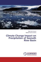 Mani Kant Verma (U. A.) | Climate Change Impact On Precipitation Of Seonath...