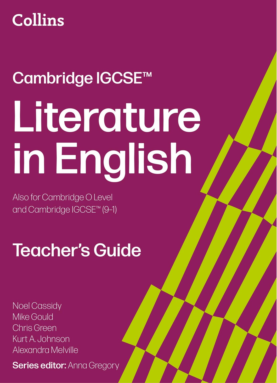 Cambridge IGCSE™ Literature in English Teacher’s Guide (Collins Cambridge IGCSE