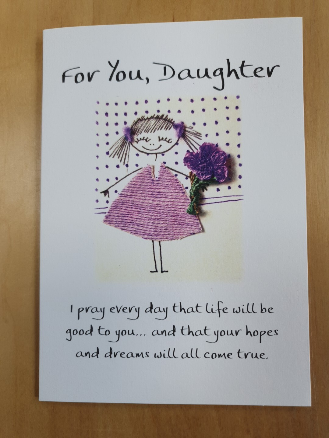 Blue Mountain Inspirational Card : For you, Daughter - I Pray Life Will Be Good