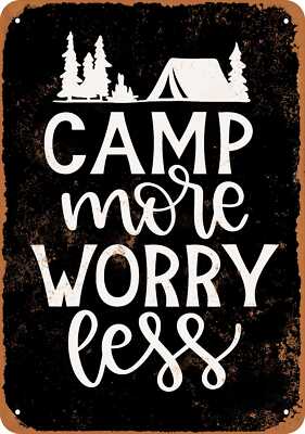 Metal Sign - Camp More Worry Less (BLACK) -- Vintage Look