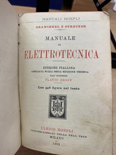 MANUALE DI ELETTRONICA GRAWINKEL E STRECKER MANUALI HOEPLI 1902 N898 - Picture 6 of 6