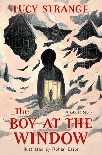 The Boy at the Window by Lucy Strange 9780008712785 NEW Free UK Delivery - Image 4