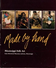 Black Patti Carr / Made By Hand Mississippi Folk Art 1980