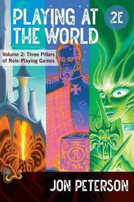 Jon Peterson Playing at the World, 2E, Volume 2 (Paperback)