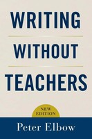 Writing Without Teachers | Peter Elbow | Taschenbuch | Kartoniert / Broschiert