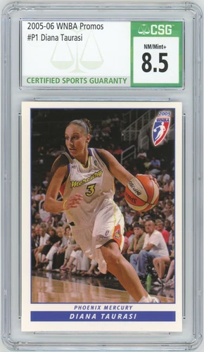2005-06 WNBA Promos #P1 Diana Taurasi Graded CSG 8.5 Near Mint/Mint+
