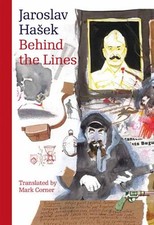 Jaroslav Hasek Behind the Lines (Paperback) Modern Czech Classics (UK IMPORT)