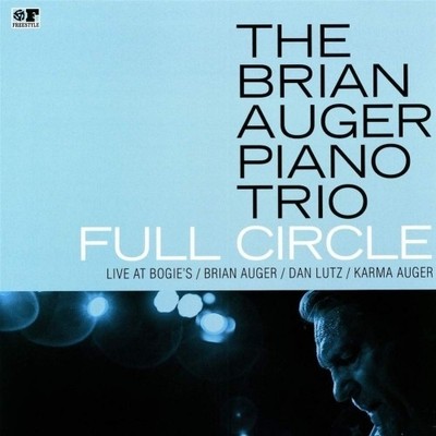 Brian Auger Piano Tr - Full Circle - Live at Bogie's [New Vinyl LP]