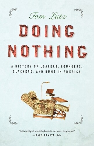 Thumbnail - Tom Lutz Doing Nothing (taschenbuch)