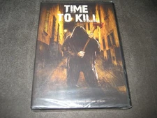 TIME TO KILL (DVD 2024) BRAND NEW - NOT RATED - WIDESCREEN - HORROR