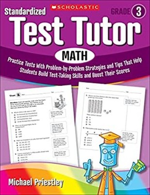 Standardized Test Tutor: Math Grade 3 Paperback Michael Priestley