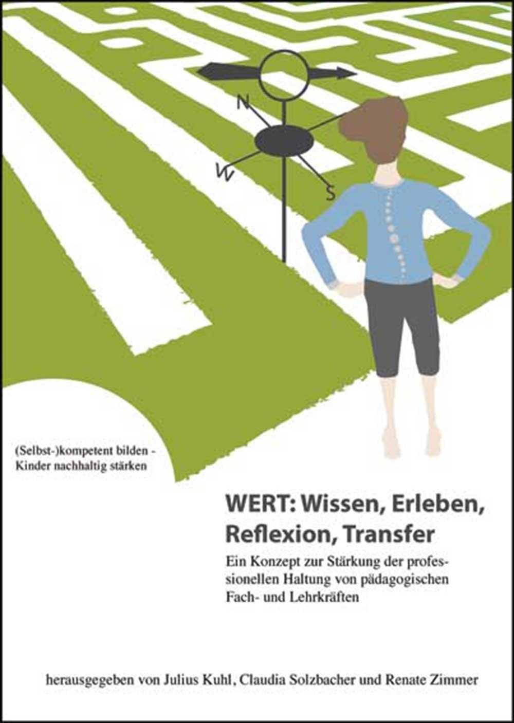 Wert: Wissen, Erleben, Reflexion, Transfer, Julius Kuhl