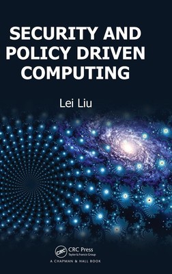 Lei Liu | Security and Policy Driven Computing | Buch | Englisch (2010)