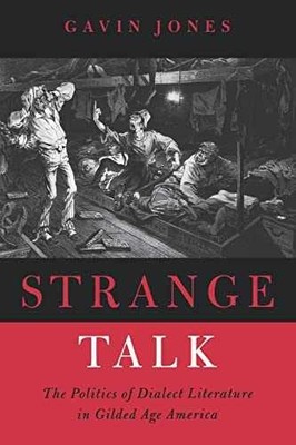 Strange Talk: The Politics of Dialect - Paperback, by Jones Gavin - Good