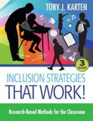 Inclusion Strategies That Work! : Research-Based Methods for the