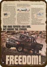 1985 TOYOTA SR5 4X4 PICKUP TRUCK Freedom Vntg-Look DECORATIVE REPLICA METAL SIGN