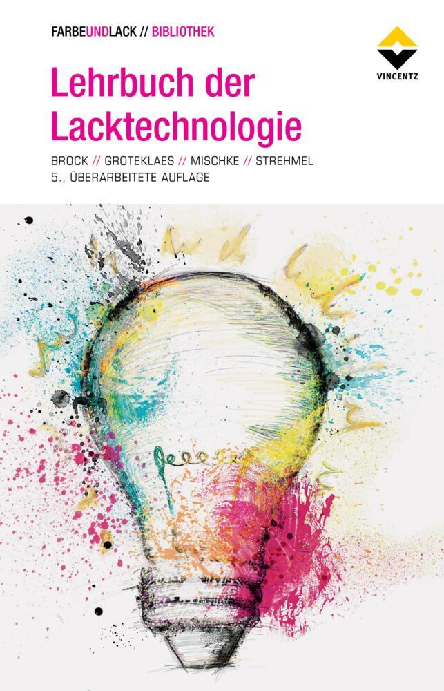 Thumbnail - Lehrbuch Der Lacktechnologie - 9783866306196 Dhl-versand Portofrei