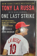 Tony La Russa Signed Autographed Book One Last Strike Cardinals, A's MLB