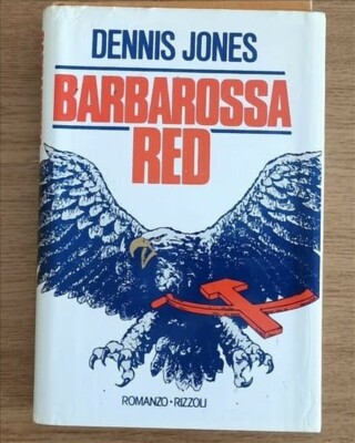Barbarossa red - D. Jones - Rizzoli - 1987 - AR