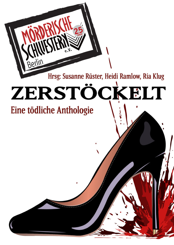 Thumbnail - Mörderische Schwestern E.v. Berlin | Zerstöckelt | Taschenbuch |