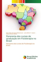 Panorama Dos Cursos De GraduaçãO Em Fisioterapia No Brasil Matsumura (U. A.)