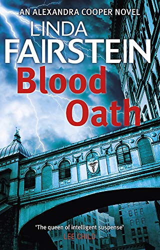 Blood Oath (Alexandra Cooper) - Fairstein, Linda