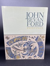 2004 John Bevan Ford Paintings SIGNED 1st Ed EXCELLENT!
