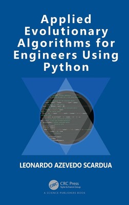 Applied Evolutionary Algorithms for Engineers using Python by Leonardo Azevedo S