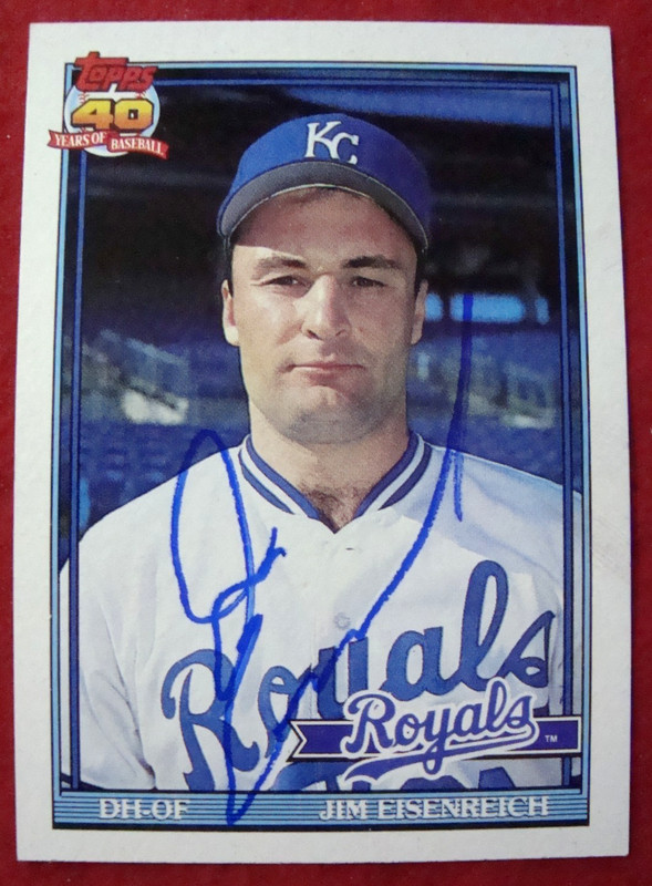 JIM EISENREICH SIGNED 1991 TOPPS KANSAS CITY ROYALS baseball card AUTOGRAPH