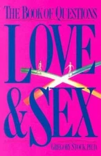 The Book of Questions: Love & Sex - Paperback By Gregory Stock - VERY GOOD