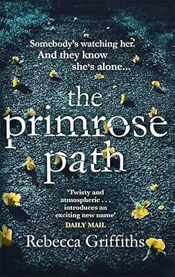 Der Primelweg, Griffiths, Rebecca, gebraucht; sehr gutes Buch