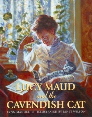 Lucy Maud and the Cavendish Cat - 0887763979, hardcover, Lynn Manuel, new