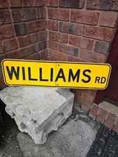TRAFFIC ROAD SIGN Williams Rd. YELLOW ALUMINUM RETIRED 8  X 24" DECOMMISSIONED