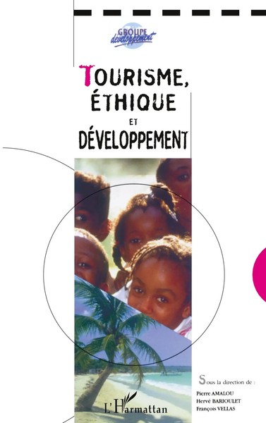 Tourisme, ÉThique ET DÉVeloppement FrançOis Vellas Taschenbuch FranzöSisch 2022-image